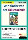 Wir Kinder von der Falkenschule - Literaturseiten - HAUKE,  Sabine - 9783956867835