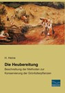 Die Heubereitung - H. Heine - 9783956923951