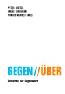 Gegen // Über - Stefanie Kron ; Volker Weiß ; Peter Zwanzger - 9783957326034