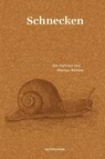 Schnecken - Florian Werner - 9783957571649