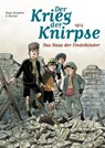 Der Krieg der Knirpse 01 - Régis Hautière - 9783957984555