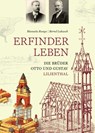 Erfinderleben - Manuela Runge ; Bernd Lukasch - 9783957991355