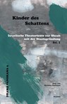 Kinder des Schattens - Jehuda Amichai ; Smadar Yaaron ; Maya Arad Yasur ; Jacob Buchan - 9783958085176