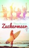 Zuckermeer - NEUMEIER,  Thomas - 9783958151260