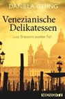 Venezianische Delikatessen - GESING,  Daniela - 9783958199125