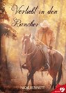 Verliebt in den Rancher - Nicki Bennett - 9783958236592