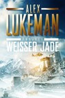 WEISSER JADE (Project 1) - Alex Lukeman - 9783958351592
