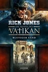 BLUTIGER SAND (Die Ritter des Vatikan 8) - Rick Jones - 9783958355774