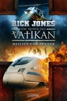 HEILIGE UND SÜNDER (Die Ritter des Vatikan 11) - Rick Jones - 9783958356993