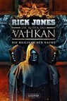 DIE HEILIGEN DER NACHT (Die Ritter des Vatikan 13) - Rick Jones - 9783958357884