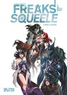 Freaks' Squeele. Band 7 - Florent Maudoux - 9783958390881