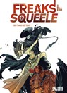 Freaks' Squeele 03. Der Tango des Todes - Florent Maudoux - 9783958390911