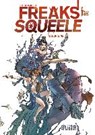 Freaks' Squeele 5. Nanorigins - MAUDOUX,  Florent - 9783958390935