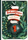 Rotwölfchen - Amélie Fléchais - 9783958399945