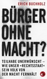 Bürger ohne Macht? -  - 9783958410190