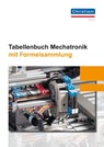 Tabellenbuch Mechatronik mit Formelsammlung - Markus Bruckmeier ; August Mackeben ; Olaf von Maydell ; Petker Gennadij - 9783958633506