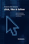 click, like & follow - Roberto De Simone - 9783959031103
