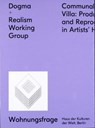 Realism Working Group + Dogma -  - 9783959050531