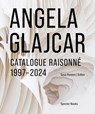 Angela Glajcar: Catalogue raisonné - Sasa Hanten-Schmidt ; Elisabeth Von Samsonow ; Margareta Sandhofer - 9783959057868