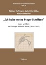 "Ich holte meine Prager Schriften" - Rüdiger Hoffmann ; Lutz-Peter Löbe ; Wieland Pfeiffer - 9783959080330