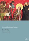 Der Heilige - Conrad Ferdinand Meyer - 9783959090148