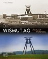 Die Wismut -  - 9783959580311