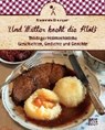 Und Mutter kocht die Klöß' - BRAUNGART,  Margarete - 9783959580328