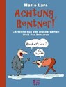 Achtung, Rentner! - LARS,  Mario - 9783959580359