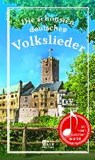 Die schönsten deutschen Volkslieder -  - 9783959580632