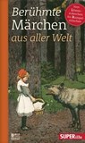Berühmte Märchen aus aller Welt Band 3 - various ; Dennis Grabowsky - 9783959587570