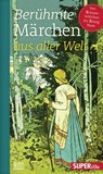 Berühmte Märchen aus aller Welt Band 4 - various ; Dennis Grabowsky - 9783959587587