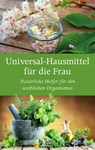 Universal-Heilmittel für die Frau - V. A. - 9783959587716