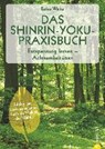 Waldbaden. Das Praxisbuch - WINTER,  Esther ; Hatz, Ingolf ; Hildebrand, Julia Ruby - 9783959612401