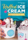 Rolled Ice Cream - Keywan Niederstraßer ; Yeshe Wolfsen - 9783959614931