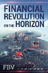 Financial Revolution on the Horizon - QURESHI,  Yasin Sebastian - 9783959722186
