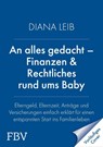 Finanzen & Rechtliches rund ums Baby - Diana Leib - 9783959723091