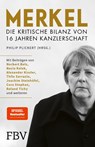 Merkel - Die kritische Bilanz von 16 Jahren Kanzlerschaft - Philip Plickert - 9783959725149