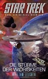 Star Trek - The Original Series: Die Stürme der Widrigkeiten - William Leisner - 9783959812658