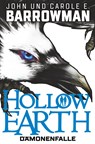 Hollow Earth - John und Carole E. Barrowman - 9783959815178
