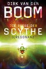 Die Reise der Scythe 3 - Dirk Van Den Boom - 9783959815314