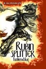 Rubinsplitter - DESSALLES,  Julia - 9783959910460