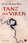 Tanz der Viren - Folke Ingmar Hess - 9783959962353