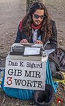 Gib mir 3 Worte - Dan K. Sigurd - 9783959962377