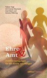 Ehre & Amt - Fabian Vogt ; Svenja Neumann ; Axel Ebert ; Simone Möhring - 9783960384595