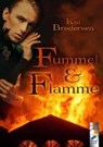 Fummel und Flamme - BRODERSEN,  Kai - 9783960890256