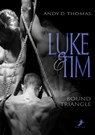 Luke & Tim: Bound Triangle - Andy D. Thomas - 9783960893653