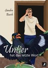 Untier hat das letzte Wort - Sandra Busch - 9783960898238