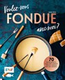 Voulez-vous FONDUE avec moi? - Sarah Thor - 9783960938699