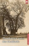 Plaudereien unter der Dorflinde - Joachim Schröder - 9783961231355