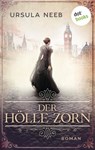 Der Hölle Zorn - Ursula Neeb - 9783961484515